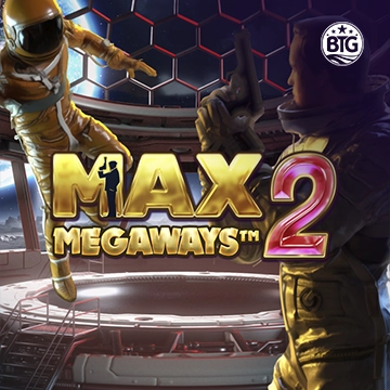 Bigtime : Max Megaways 2 - HASIANBET168