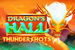 Dragons Hall: Thundershots - HASIANBET168