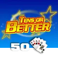 Tens or Better 50 Hand - HASIANBET168
