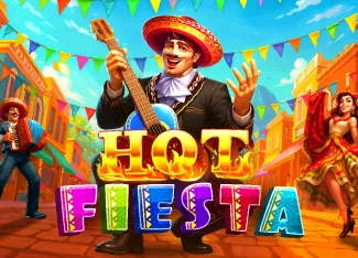 Pragmatic : Hot Fiesta - HASIANBET168