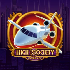 High Society - HASIANBET168