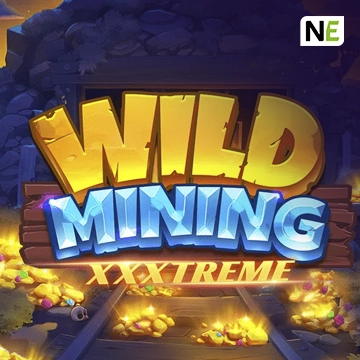 NetEnt : Wild Mining XXXtreme - HASIANBET168