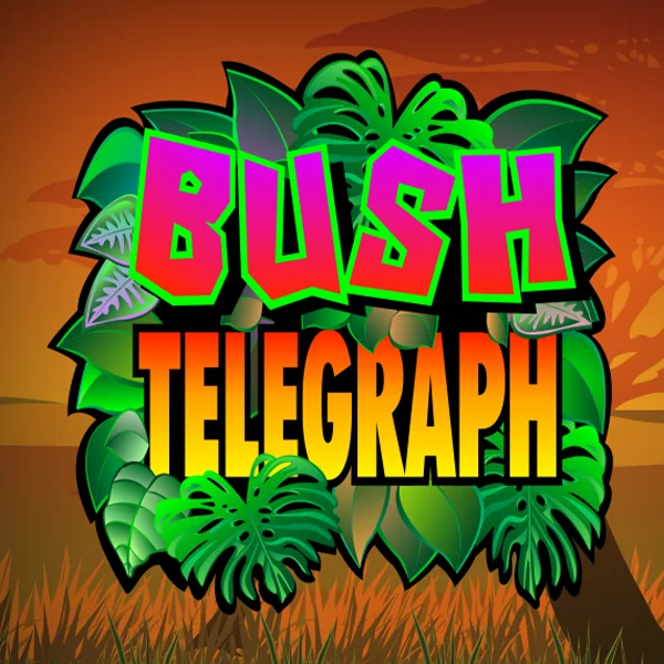 Bush Telegraph - HASIANBET168