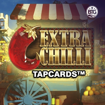 Bigtime : Extra Chilli Tapcards - HASIANBET168
