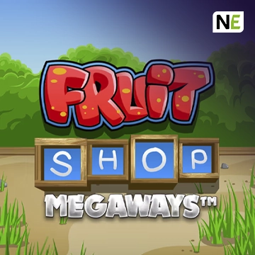 NetEnt : Fruit Shop Megaways - HASIANBET168