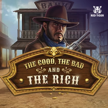 Redtiger : The Good, The Bad and The Rich - HASIANBET168