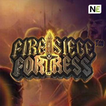 NetEnt : Fire Siege Fortress - HASIANBET168