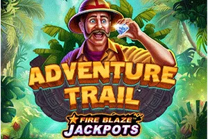 Fire Blaze: Adventure Trail - HASIANBET168