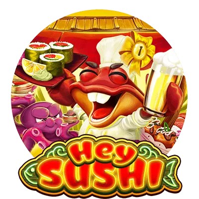 Habanero : Hey Sushi - HASIANBET168