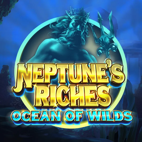 Neptunes Riches: Ocean of Wilds - HASIANBET168