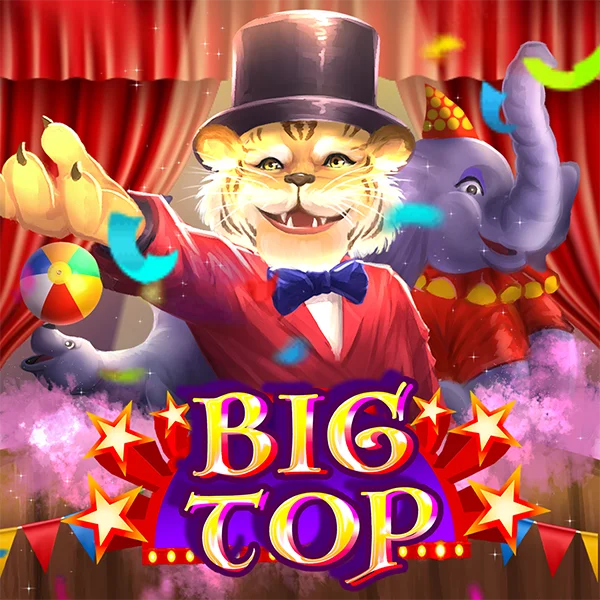 Big Top - HASIANBET168