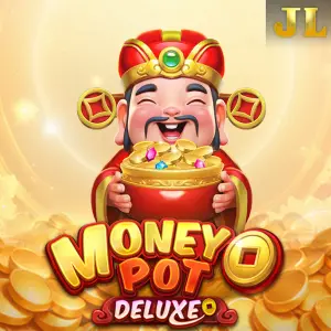 Jili : Money Pot DELUXE - HASIANBET168