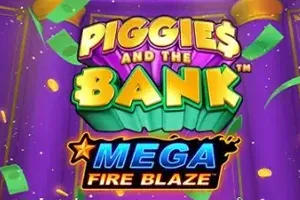 Mega Fire Blaze: Piggies and the Bank - HASIANBET168