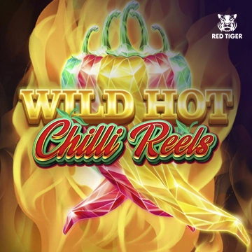 Redtiger : Wild Hot Chilli Reels - HASIANBET168
