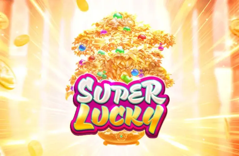 PLAYSTAR : SUPER LUCKY - HASIANBET168
