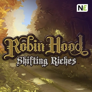 NetEnt : Robin Hood: Shifting Riches - HASIANBET168