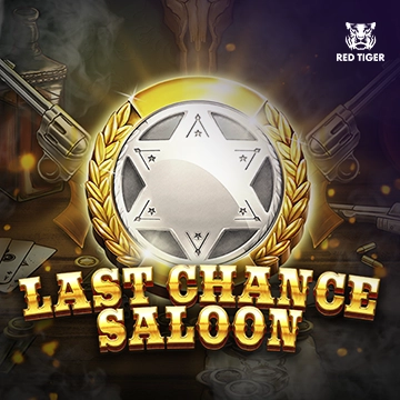 Redtiger : Last Chance Saloon - HASIANBET168