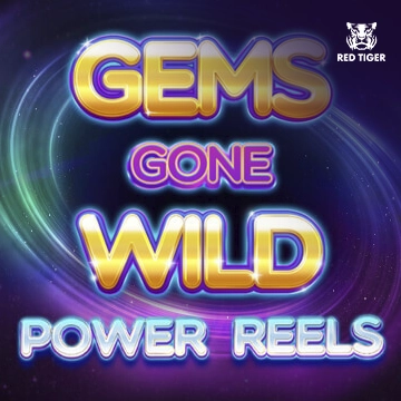 Redtiger : Gems Gone Wild Power Reels - HASIANBET168