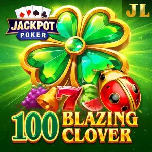 Jili : 100 Blazing Clover - HASIANBET168