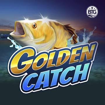 Bigtime : Golden Catch - HASIANBET168