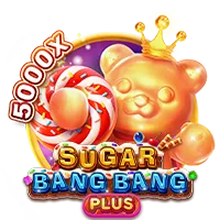 SUGAR BANG BANG PLUS - HASIANBET168