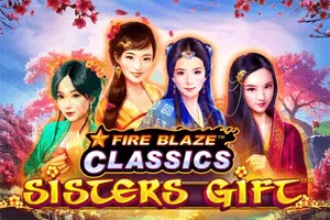 Fire Blaze: Sisters Gift - HASIANBET168